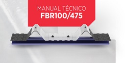 MANUAL TÉCNICO FBR100/475